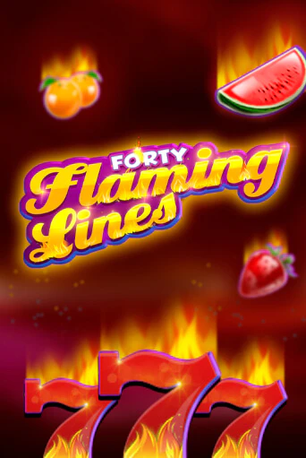 40 Flaming Lines от Zeusplay демо версия | VAVADA без регистрации