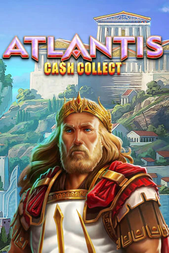 Cash Collect: Atlantis от Playtech демо версия | VAVADA без регистрации