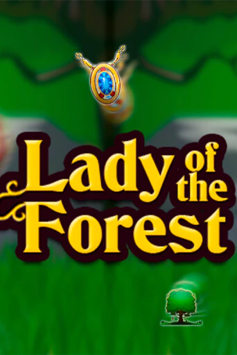 Lady of the Forest от Zeusplay демо версия | VAVADA без регистрации